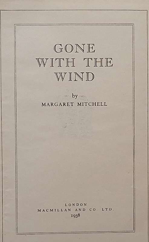 Gone With the Wind by Margaret Mitchell Hardcover 1938 Reprint