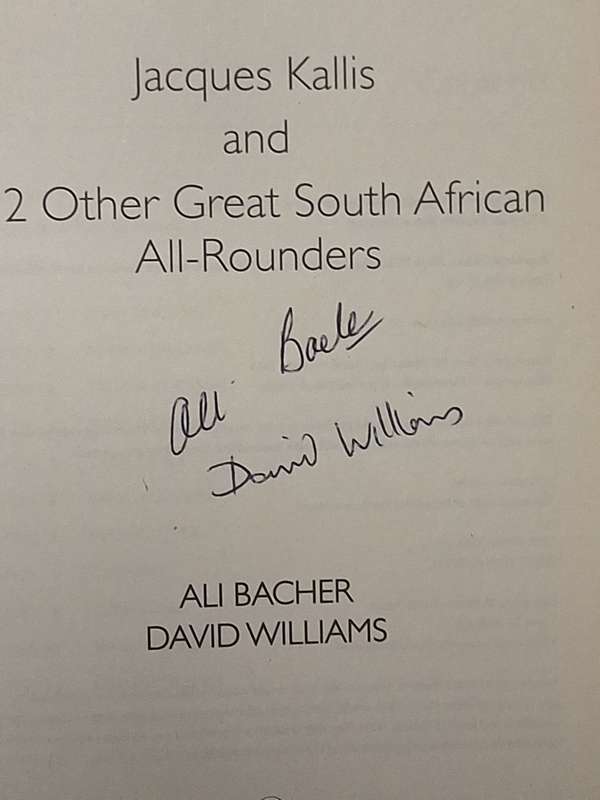 Jacques Kallis and 12 other Great South African All-rounders by Ali Bacher and David Williams Signed