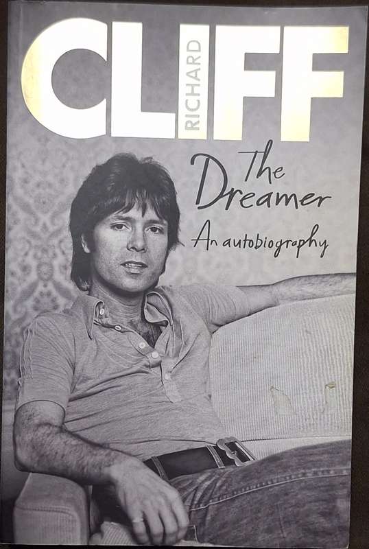 Cliff Richard: The Dreamer An Autobiography with Ian Gittins Paperback