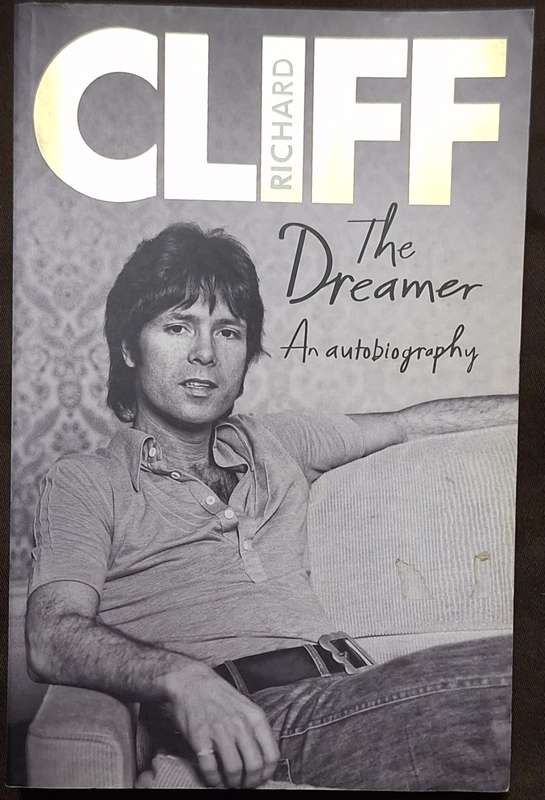 Cliff Richard: The Dreamer An Autobiography with Ian Gittins Paperback