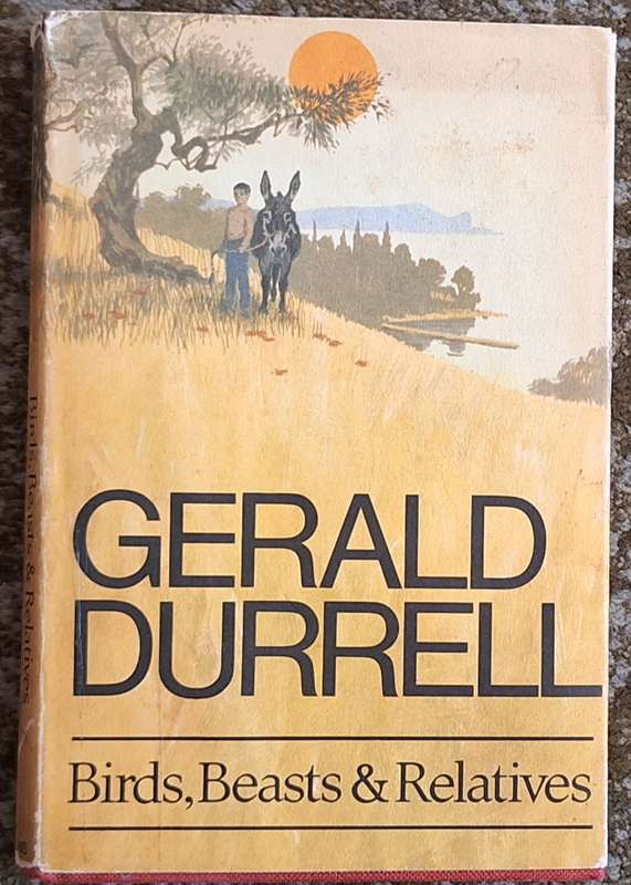 Birds, Beasts & Relatives by Gerald Durrell Hardcover 1969
