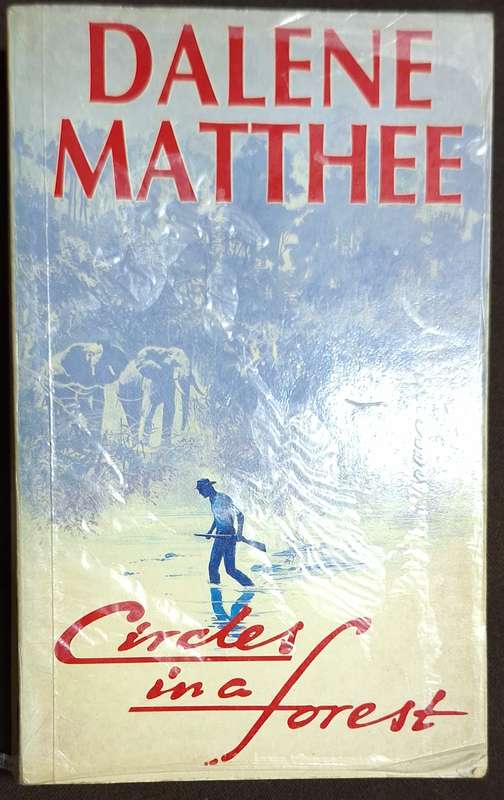 Circles in a Forest by Dalene Matthee Paperback