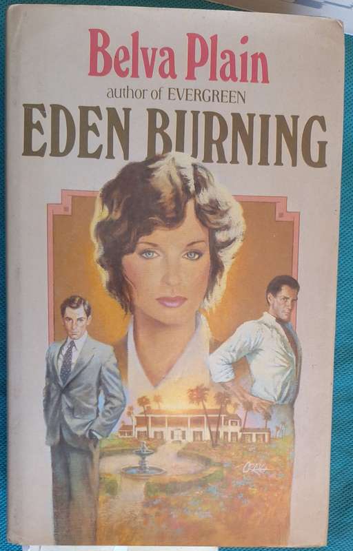Eden Burning by Belva Plain Hardcover