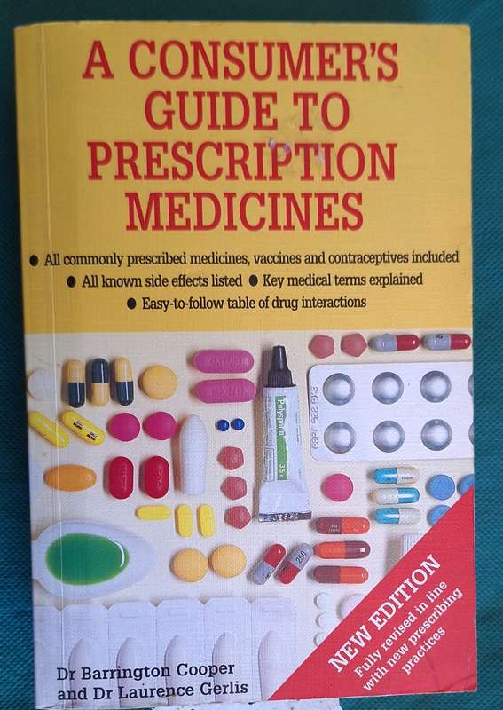 The Consumer's Guide to Prescription Medicines by Drs Cooper and Gerlis Paperback 1996