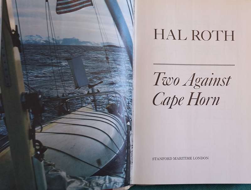 Two Against Cape Horn by Hal Roth Hardcover 1979