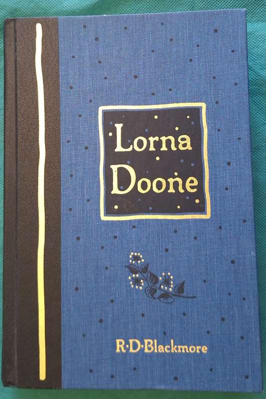 Lorna Doone by R D Blackmore Hardcover 1995