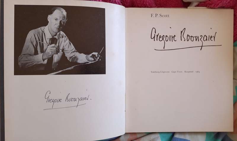 Gregoire Boonzaier by F P Scott Signed by Artist and Author