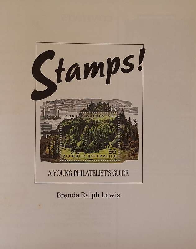 Stamps! A Young Philatelist's Guide by Brenda Ralph Lewis Hardcover