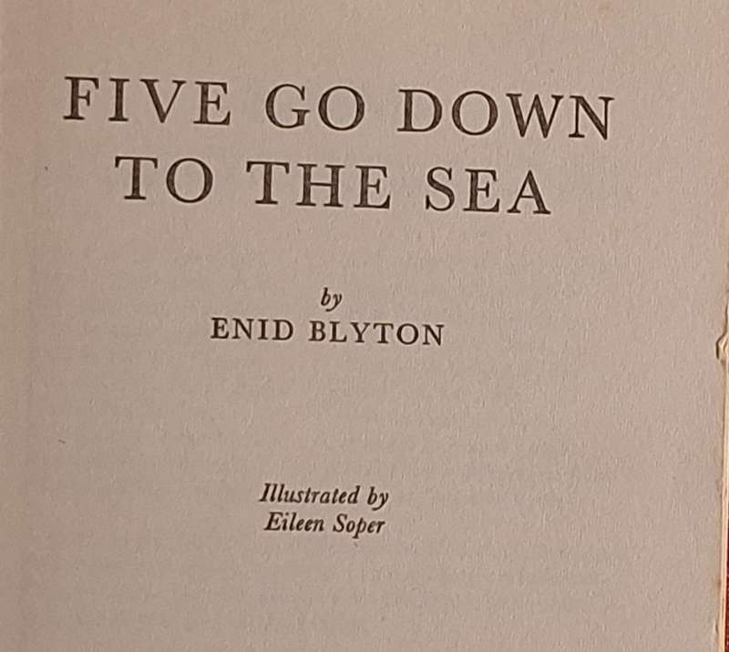 Five Go Down to the Sea by Enid Blyton Hardcover 1965 8th Impression