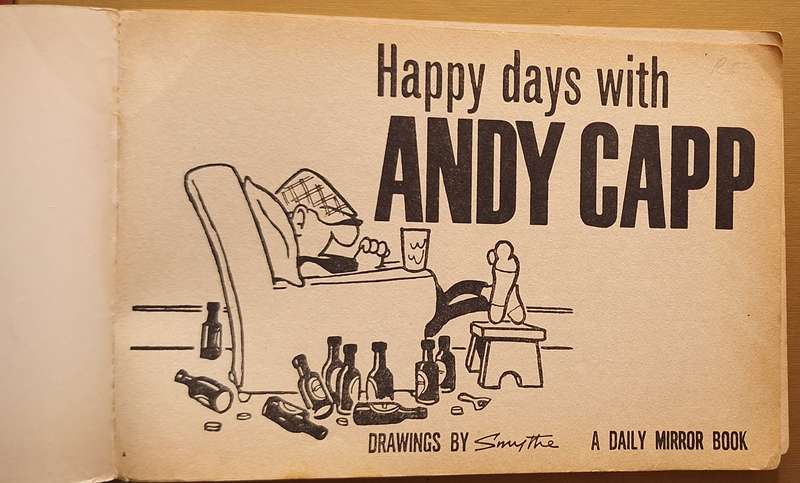 Happy Days with Andy Capp Drawings by Reg Smythe Daily Mirror 1963