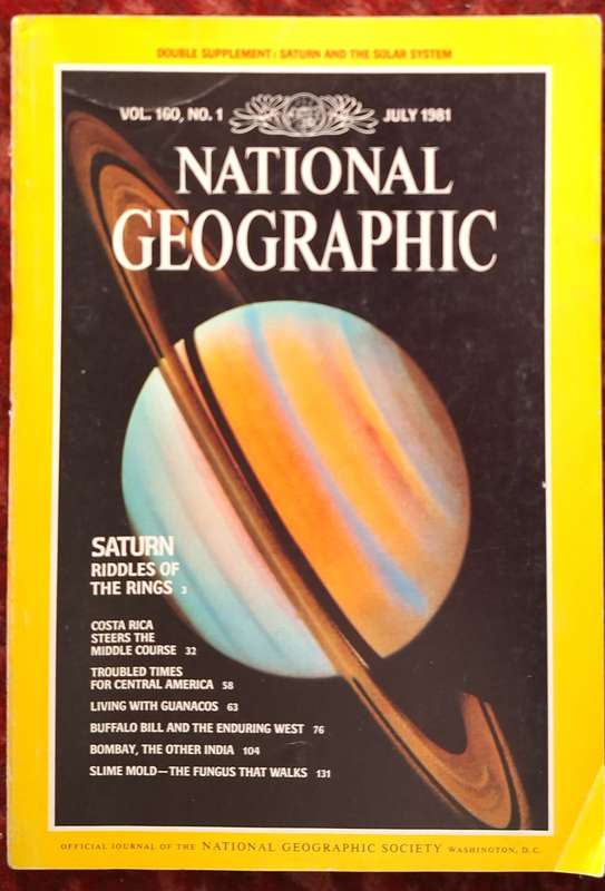 National Geographic July 1981 Vol. 160 No. 1 Saturn: Riddles of the Rings