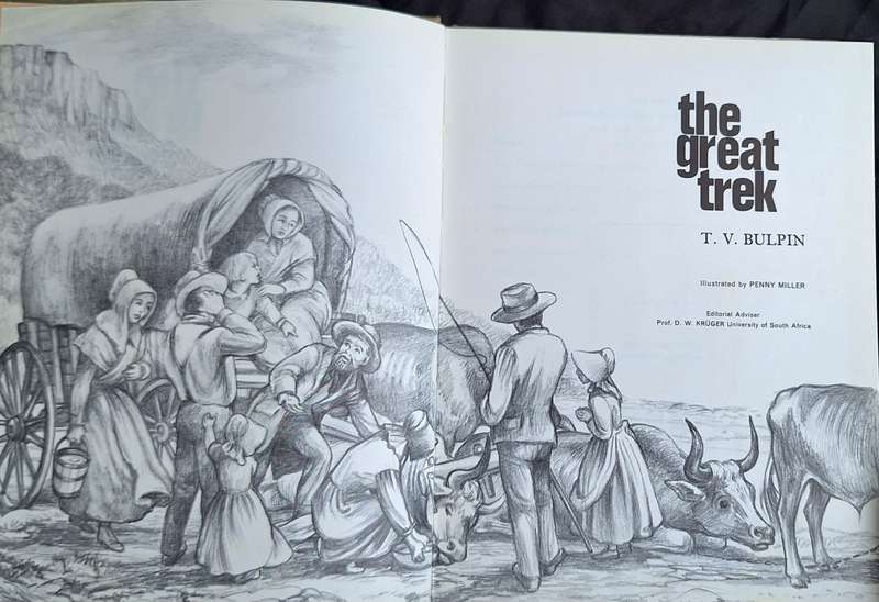 The Great Trek by T V Bulpin Hardcover