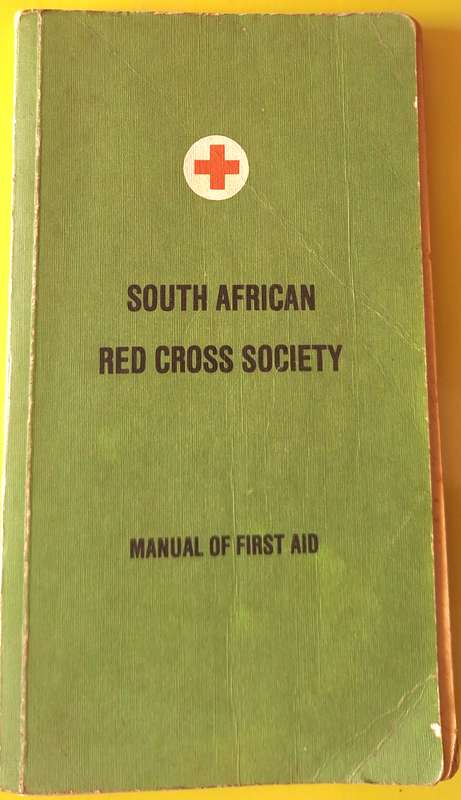 South African Red Cross Society Manual of First Aid Paperback 1974 Reprint
