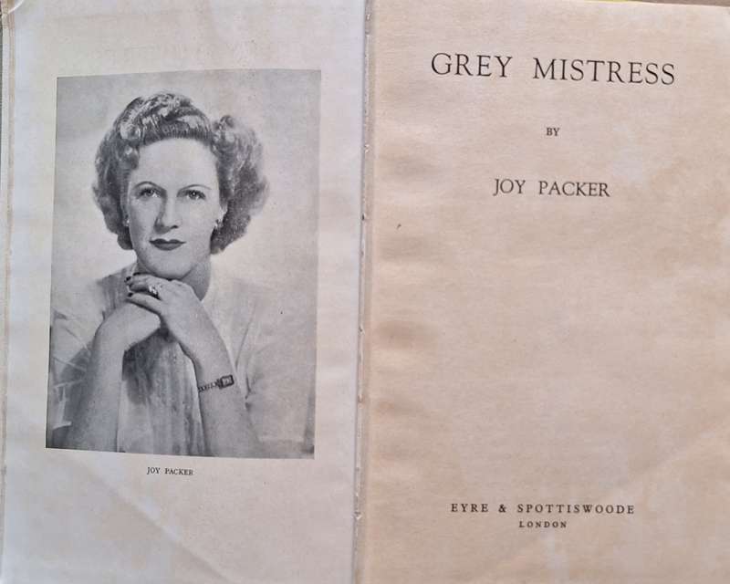 Grey Mistress by Joy Packer Hardcover 1949