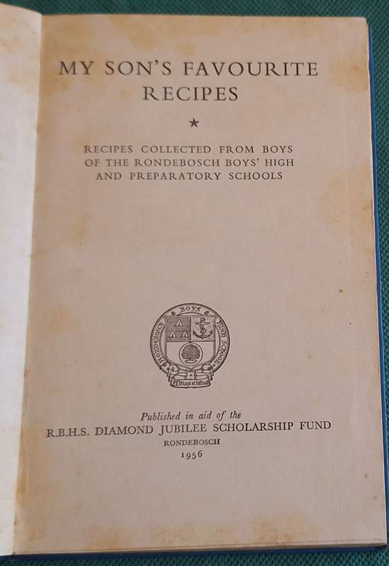 My Son's Favourite Recipes by Rondebosch Boys' School Hardcover 1956