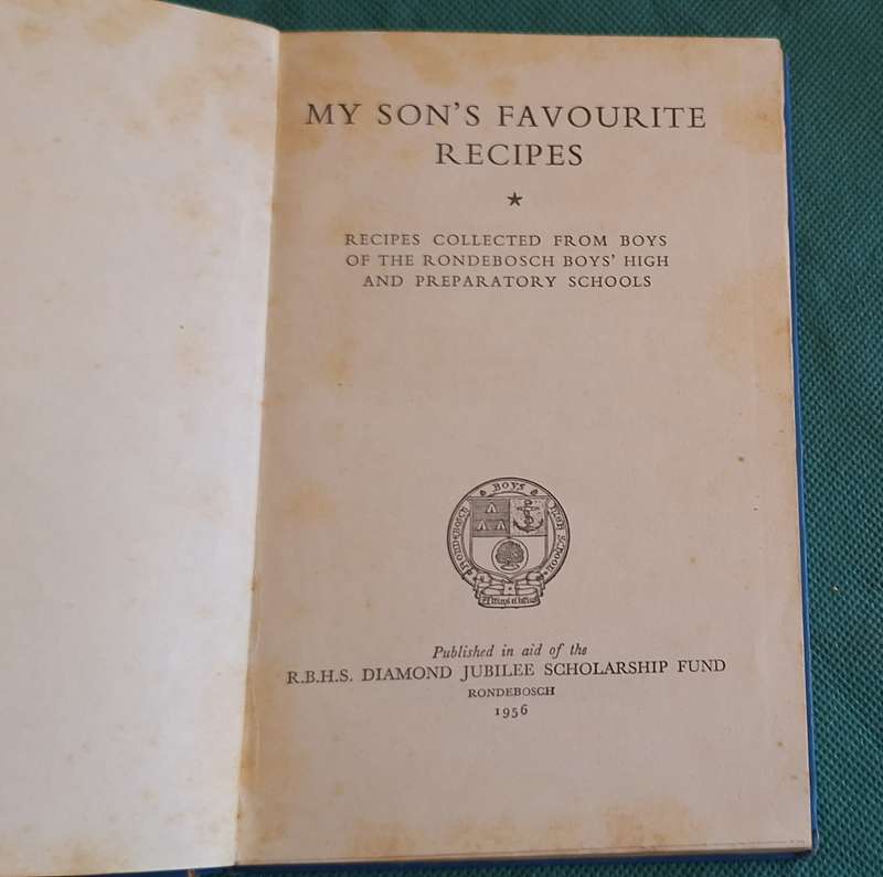 My Son's Favourite Recipes by Rondebosch Boys' School Hardcover 1956