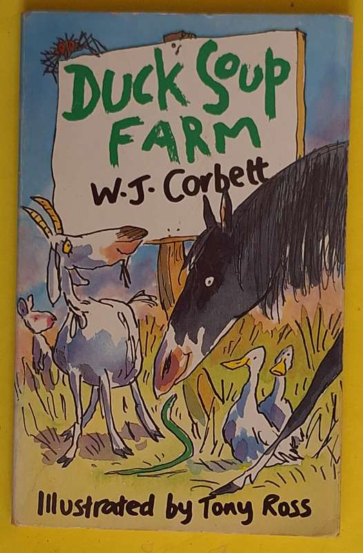 Duck Soup Farm by W J Corbett Paperback