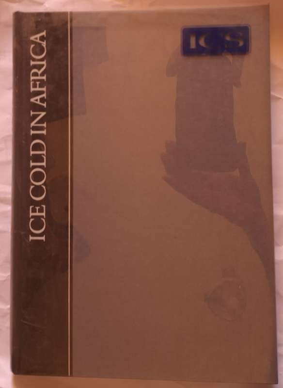 ICS Ice Cold in Africa by Phillida Brooke Simons Hardcover