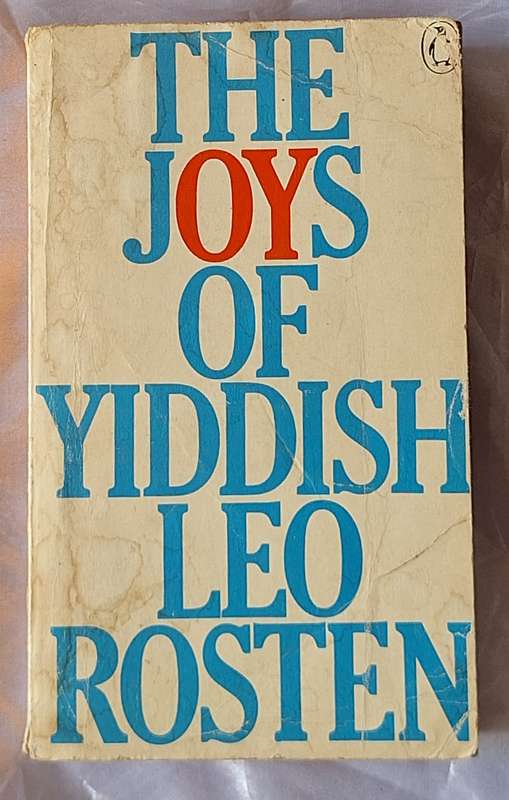 The Joys of Yiddish by Leo Rosten Paperback
