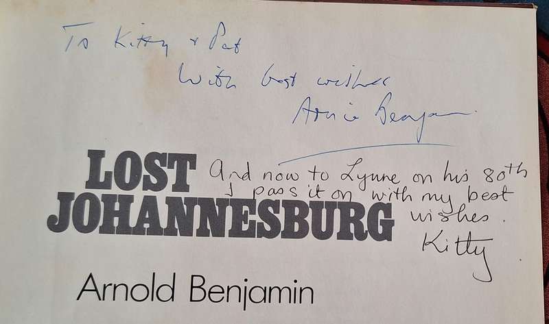 Lost Johannesburg by Arnold Benjamin Hardcover 1979 Inscribed by Author