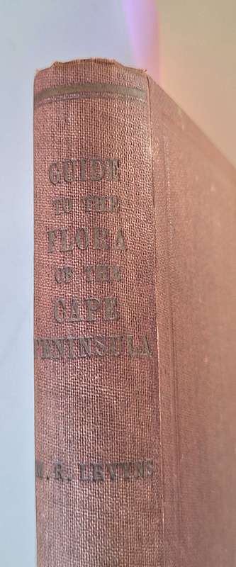 A Guide to the Flora of The Cape Peninsula by M.R Levyns Hardcover Introduction dated 1929