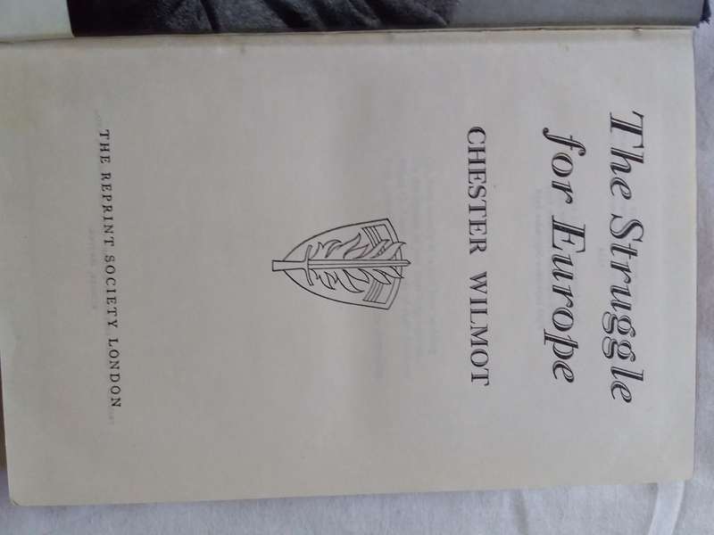 The Second World War: The Struggle For Europe by Chester Wilmot Hardcover 1956 Fifth Impression