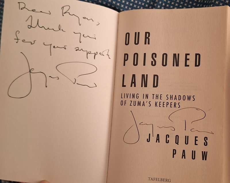 Our Poisoned Land by Jacques Pauw Paperback Signed Copy