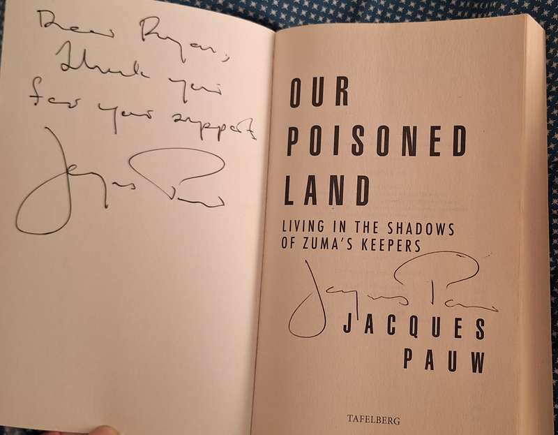 Our Poisoned Land by Jacques Pauw Paperback Signed Copy
