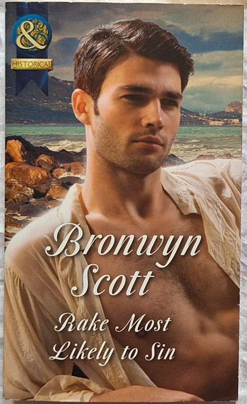Mills & Boon Historical Rake Most Likely to Sin by Bronwyn Scott
