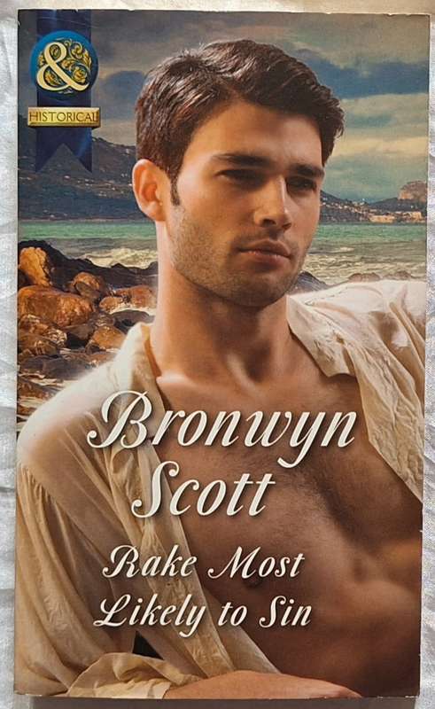 Mills & Boon Historical Rake Most Likely to Sin by Bronwyn Scott