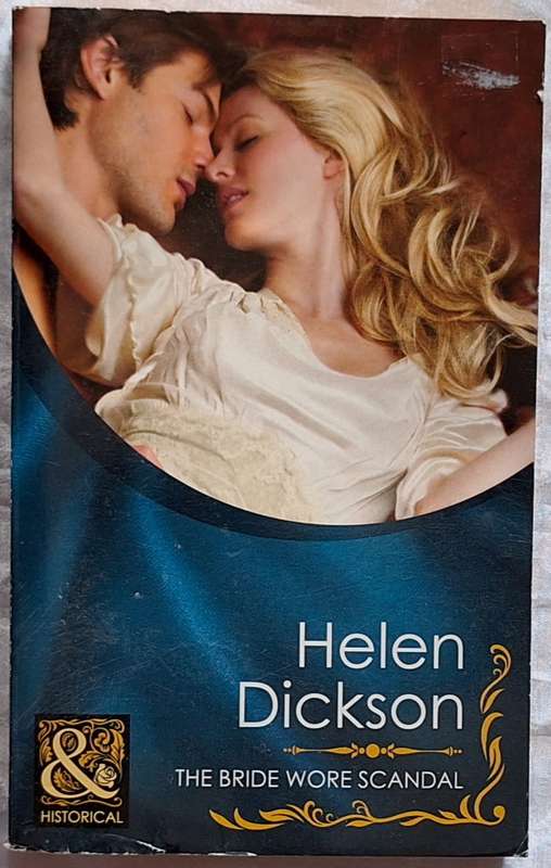 Mills & Boon Historical The Bride Wore Scandal by Helen Dickson