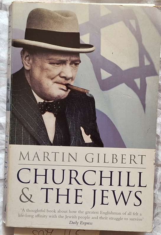 Churchill and the Jews by Martin Gilbert Paperback