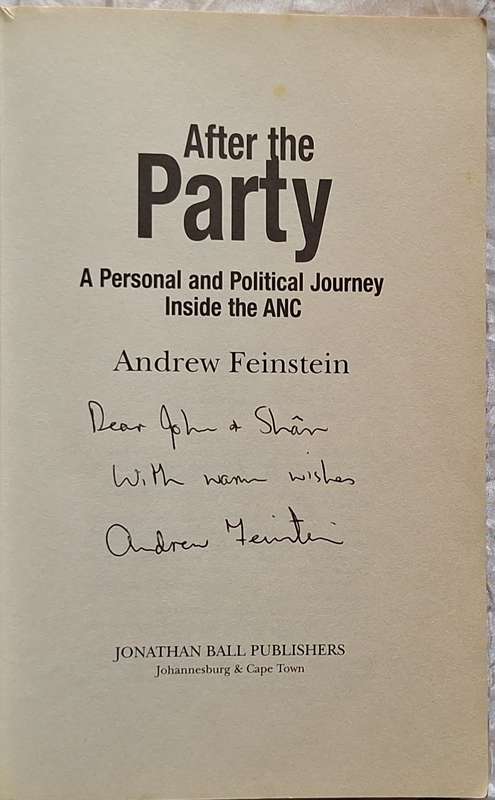 After the Party by Andrew Feinstein Paperback Inscribed and signed by Author