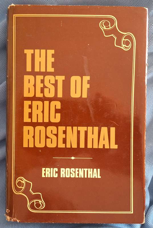 The Best of Eric Rosenthal by Eric Rosenthal Hardcover 1975 Signed by Author