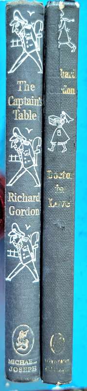 Doctor in Love by Richard Gordon and The Captain's Table by Richard Gordon Hardcovers 1954 and 1957