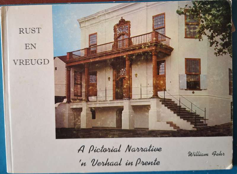 Rust en Vreugd Guide to the Collection / Gids vir die Versameling 1965 by William Fehr Hardcover