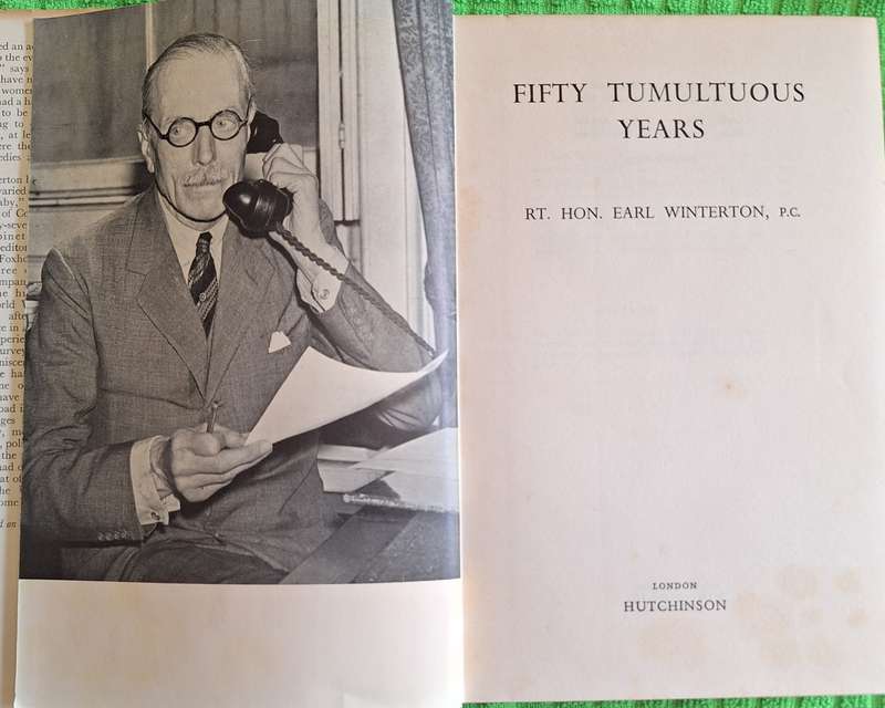 Fifty Tumultuous Years by Rt Hon Earl Winterton, PC Hardcover 1955