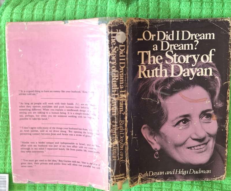 ...Or did I Dream a Dream? by Ruth Dayan and Helga Duchman Hardcover 1973 Signed