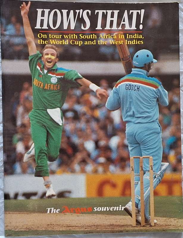 How's That! The Argus Souvenir '92 Cricket Tour of India, World Cup and West Indies Tour