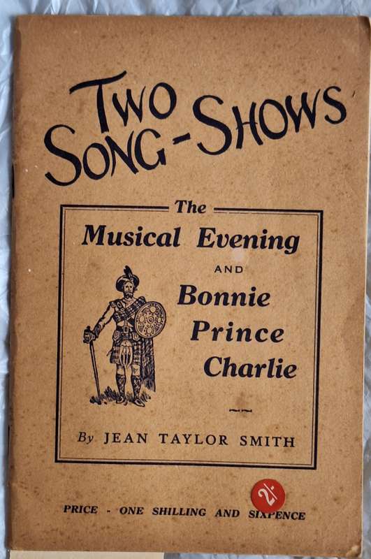 Two Song-Shows: The Musical Evening and Bonnie Prince Charlie by Jean Taylor Smith
