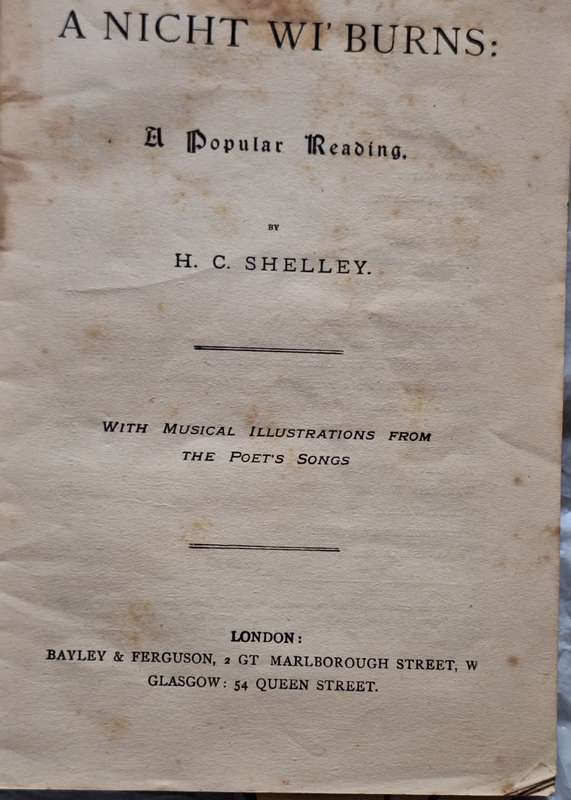 A Nicht wi' Burns: A Popular Reading with Songs Arranged for Choirs by H C Shelley