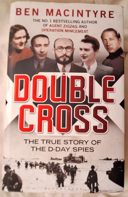 Double Cross by Ben Macintyre Hardcover 2012 First Edition