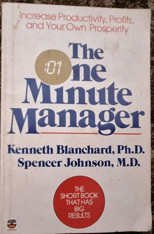 The One Minute Manager by Kenneth Blanchard and Spencer Johnson Paperback