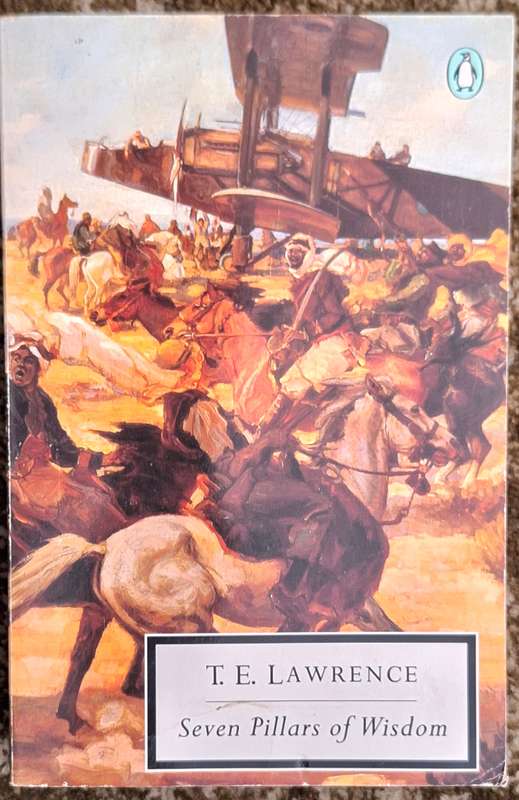Seven Pillars of Wisdom by T E Lawrence Paperback