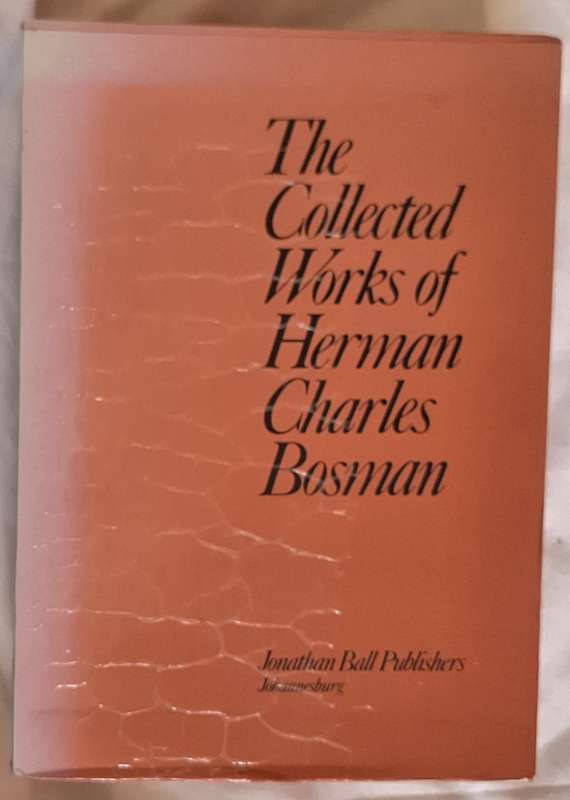 The Collected Works of Herman Charles Bosman in Two Volumes, Boxed.