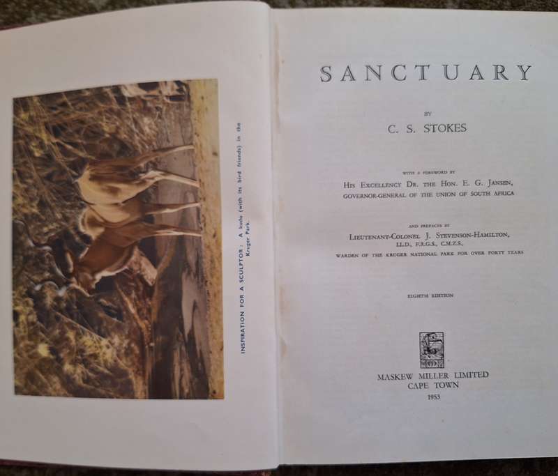 Sanctuary by C S Stokes Hardcover 1953 Eighth Edition Inscribed and Signed by Author