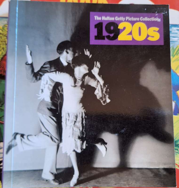 The Hulton Getty Picture Collection: 1920's Paperback