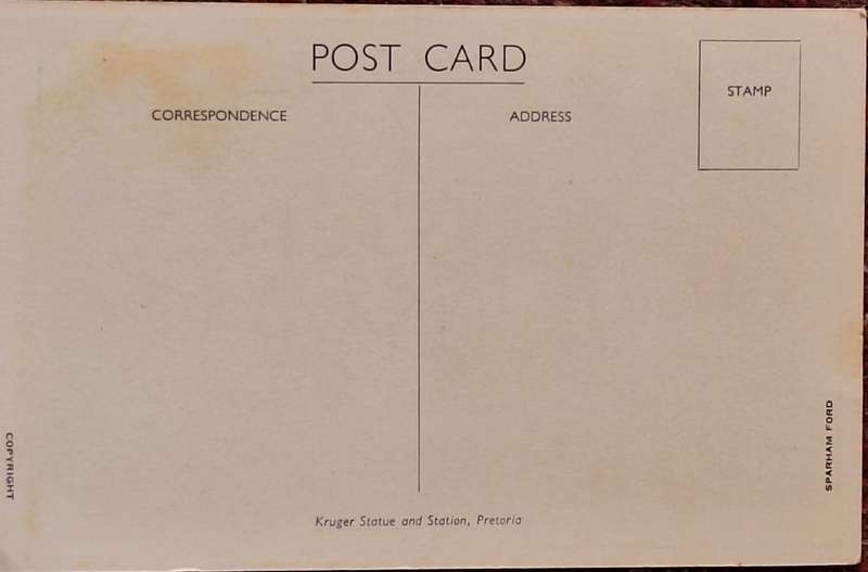 Vintage Sparham Ford Post Card of Kruger Statue and Station, Pretoria.