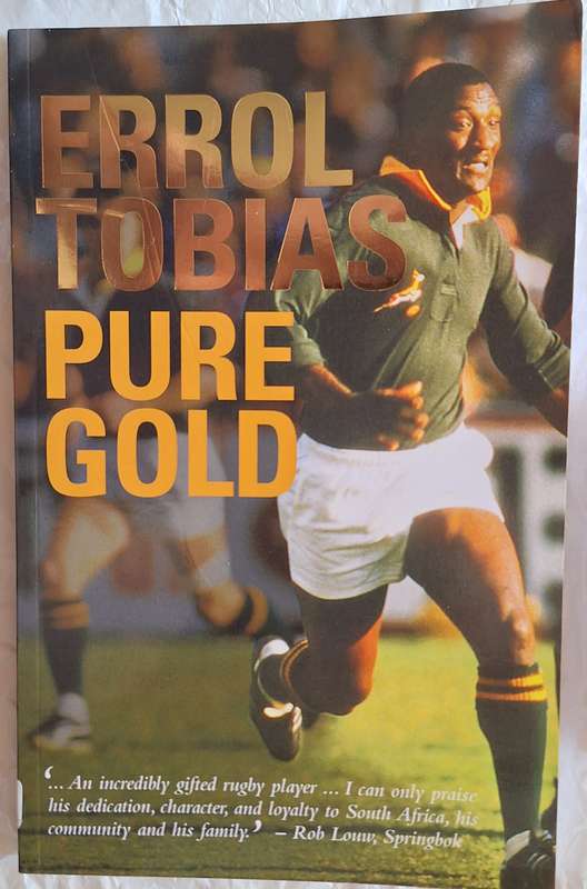 Errol Tobias:  Pure Gold Paperback Signed and Inscribed