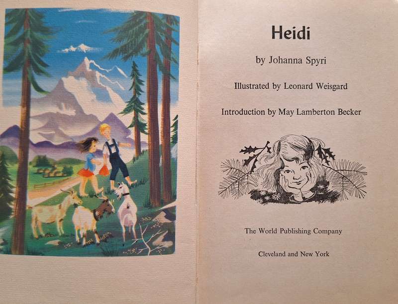 Heidi by Johanna Spyri Illustrated by Leonard Weisgard Hardcover 1946 Third Printing